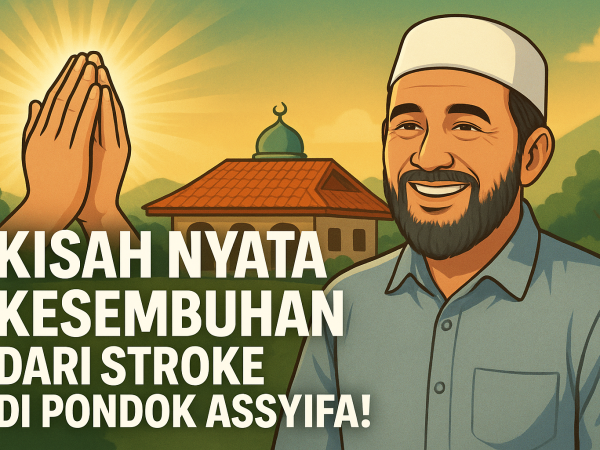Kisah Inspiratif Pasien Stroke yang Sembuh di Pondok Assyifa Bang Bari