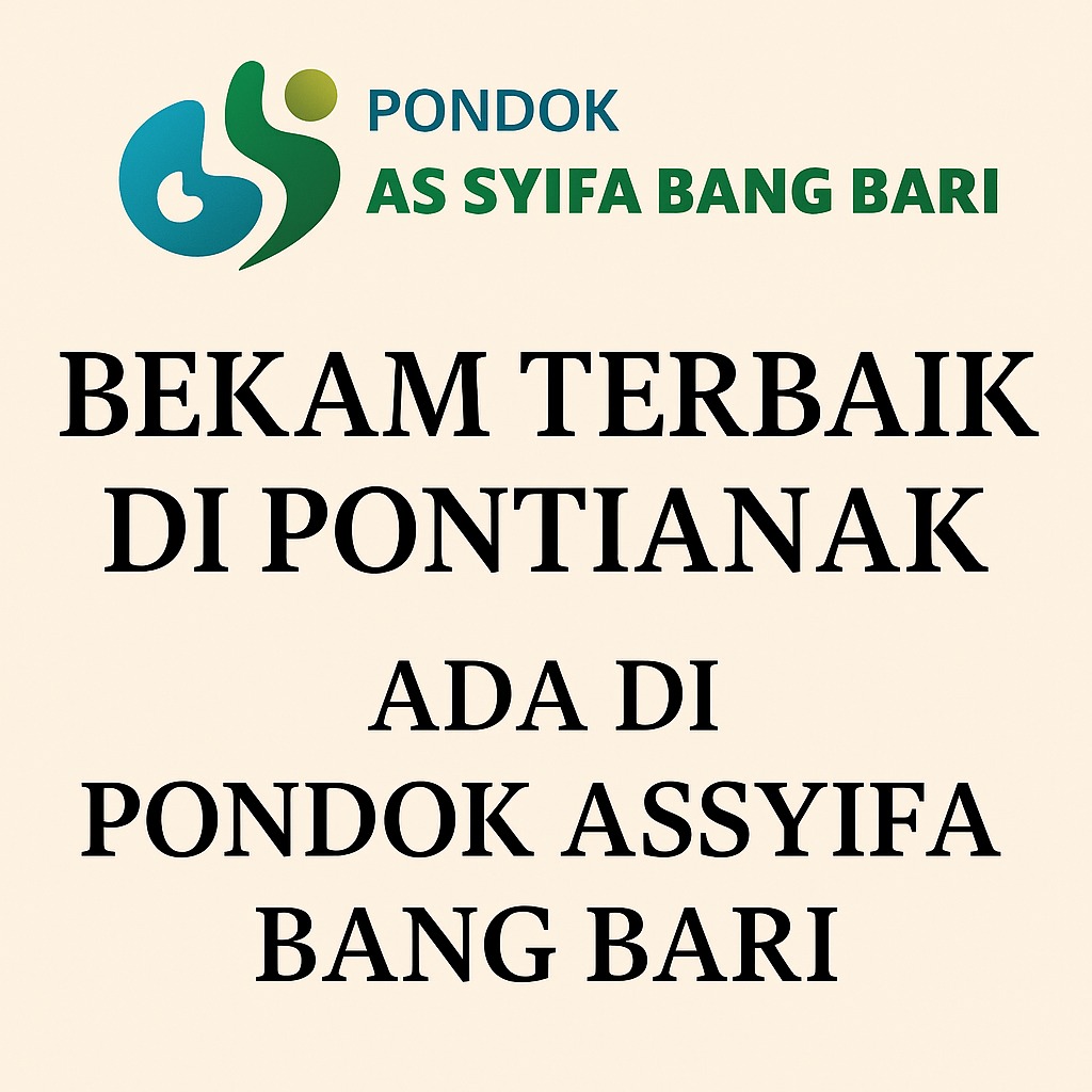 Bekam Terbaik di Pontianak Ada di Pondok Assyifa Bang Bari