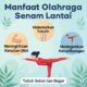 Manfaat Olahraga Senam Lantai: Panduan Lengkap Menuju Kebugaran Tubuh dan Mental